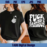 Fuck Around Find Out Svg Middle Finger Skeleton Hand  Fuck You Png