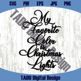 My Favorite Color is Christmas Lights Svg Tutorial Christmas Decor
