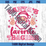Santa's Favorite Teacher Png Teacher Christmas Svg Xmas Teacher