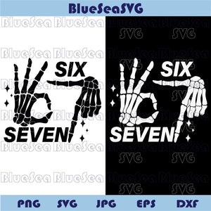 Funny Halloween Six Seven 6 7 Meme Svg Skeleton Hands 6-7 Svg Png