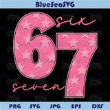 Trending Meme Six Seven 6 7 Svg Funny Viral Pink Six Seven 6 7 Png