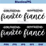 Girlfriend Fiancee Boyfriend Fiance Svg Matching New Engaged Png