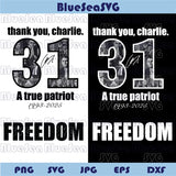 Thank You Charlie Png Freedom Svg Kirk 31 Svg  Charlie Kirk Png