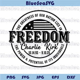 Rip Charlie Kirk Svg Freedom Svg Human Rights Svg Activist Png 31