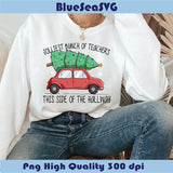 Jolliest Bunch of Teachers This Side of the Hallway Png Christmas Tree