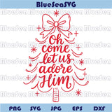 Oh Come Let Us Adore Him Svg Christian Christmas Tree Svg Png