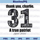 Thank You Charlie Png Freedom Svg Kirk 31 Svg  Charlie Kirk Png