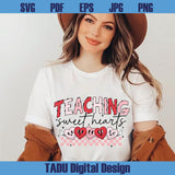 Teaching Sweet Hearts Png Teacher Valentine Svg Valentines Day Png