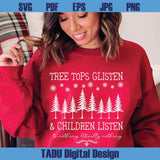 Tree Tops Glisten Svg Teacher Christmas Svg Christmas Vibes Png