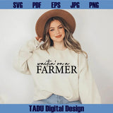 Waitin' On A Farmer Svg Farmer Png Farmer's Wife Svg Farm Png Dtf